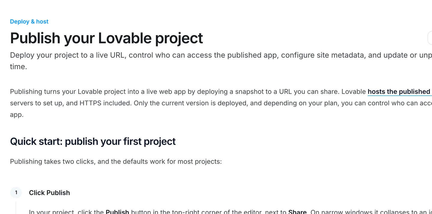Lovable's publish documentation: publishing deploys your project to a live web URL