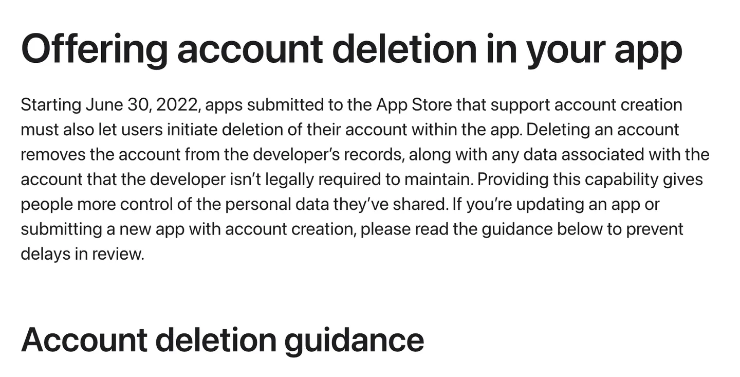 Apple's support page on offering account deletion in your app, required for apps with account creation since June 30, 2022
