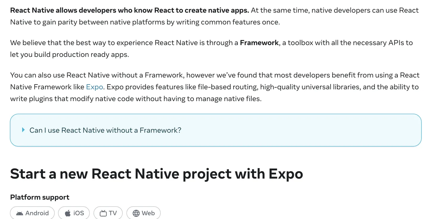 React Native's documentation recommending a framework such as Expo for new projects